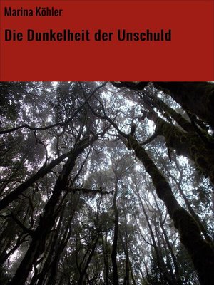 cover image of Die Dunkelheit der Unschuld